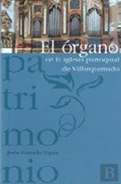 Organo De La Iglesia Parroquial De Villarquemado, El