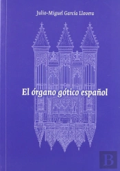 Organo Gotico Español, El