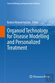 Organoid Technology For Disease Modelling And Personalized Treatment