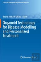 Organoid Technology For Disease Modelling And Personalized Treatment