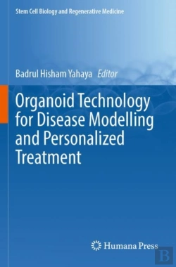 Bertrand.pt - Organoid Technology For Disease Modelling And Personalized Treatment