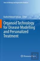Organoid Technology For Disease Modelling And Personalized Treatment
