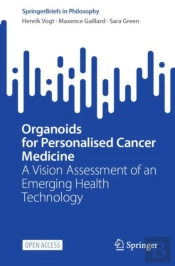 Organoids For Personalised Cancer Medicine