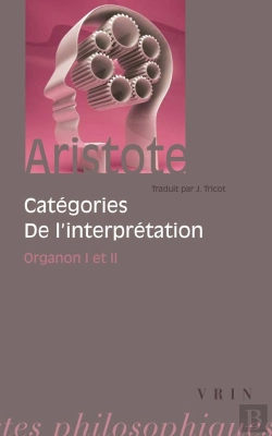Bertrand.pt - Organon Categories De L'Interpretation