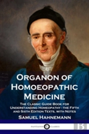 Organon Of Homoeopathic Medicine