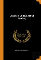 Organon Of The Art Of Healing