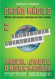 Órgão Mágico 2 | Magical Organ 2 | Orgue Magique 2