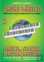 Órgão Mágico 2 | Magical Organ 2 | Orgue Magique 2