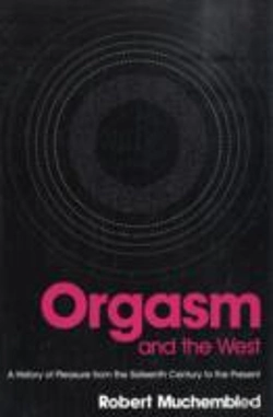 Bertrand.pt - Orgasm And The West