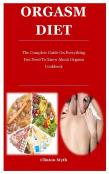 Orgasm Diet