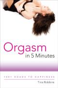 Orgasm In 5 Minutes