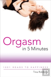 Orgasm In 5 Minutes