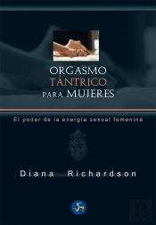 Orgasmo Tántrico Para Mujeres