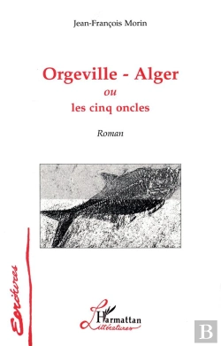 Bertrand.pt - Orgeville-Alger Ou Les Cinq Oncles