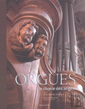 Orgues, Le Choeur Des Anges
