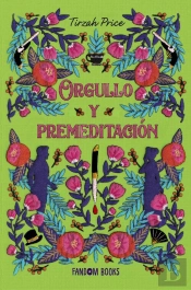 Orgullo Y Premeditación