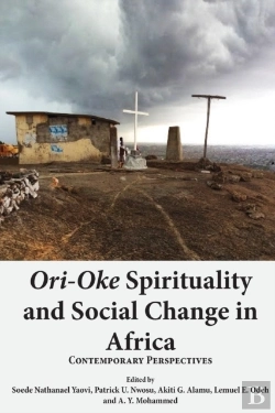 Bertrand.pt - Ori-Oke Spirituality And Social Change In Africa