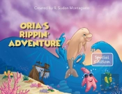 Oria'S Rippin Adventure