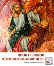 Orient Et Occident Mediterraneens Au Xiiie Siecle + Cd