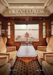 Orient-Express : De L'Histoire À La Légende