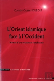 Orient Islamique Face A L Occident