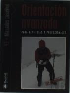 Orientación Avanzada Para Alpinistas Y Profesionales