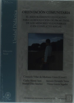Bertrand.pt - Orientación Comunitaria. El Asesoramiento Educativo Para La Resolución De Problemas De Los Menores V