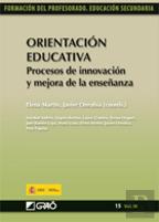 Orientación Educativa. Procesos De Innovación Y Mejora De La Enseñanza
