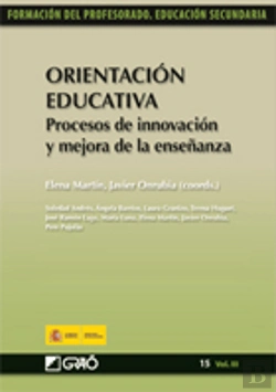 Bertrand.pt - Orientación Educativa. Procesos De Innovación Y Mejora De La Enseñanza