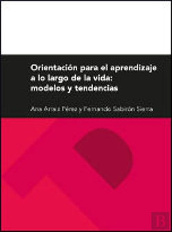Bertrand.pt - Orientación Para El Aprendizaje A Lo Largo De La Vida: Modelos Y Tendencias