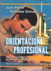 Orientación Profesional Para Profesiones De Altas/Nuevas Tecnologías
