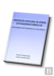 Orientacion Vocacional De Jóvenes Con Necesidades Educativas Especiales