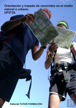 Bertrand.pt - Orientacion Y Trazado De Recorridos En El Medio Natural O Ur