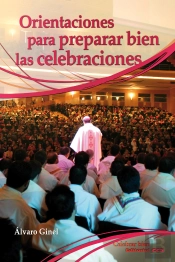 Orientaciones Para Preparar Bien Las Celebraciones