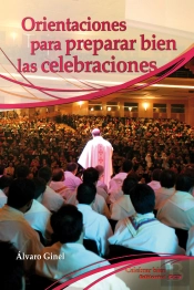Orientaciones Para Preparar Bien Las Celebraciones