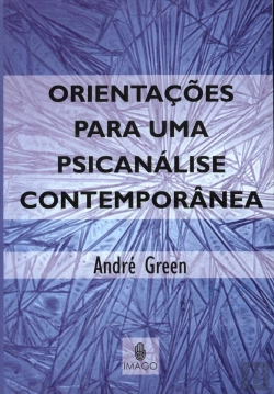 Bertrand.pt - Orientações Para uma Psicanálise Contemporânea