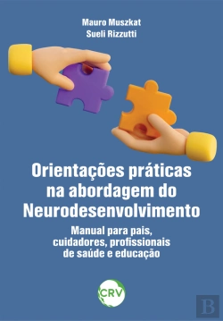 Bertrand.pt - Orientações Práticas Na Abordagem Do Neurodesenvolvimento