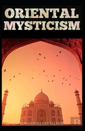 Oriental Mysticism( Illustrated Edition)