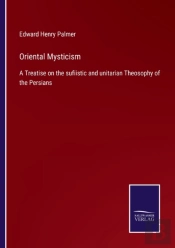 Oriental Mysticism:A Treatise On The Suf