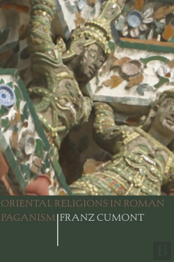 Bertrand.pt - Oriental Religions In Roman Paganism