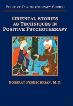 Bertrand.pt - Oriental Stories As Techniques In Positive Psychotherapy