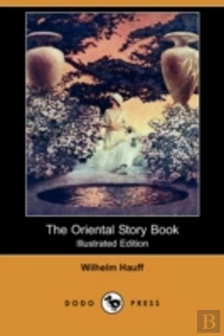 Bertrand.pt - Oriental Story Book (Illustrated Edition) (Dodo Press)
