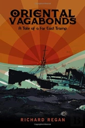 Oriental Vagabonds: A Tale Of A Far East