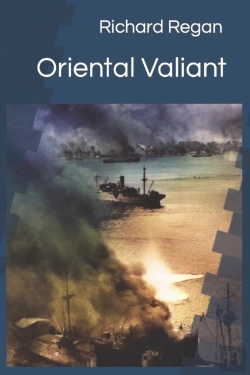 Bertrand.pt - Oriental Valiant: Bill Rowden Book 3