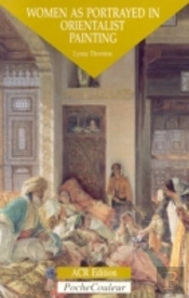 Orientalistes, Leswomen As Portrayed In Orientalist Painting