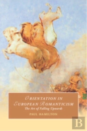 Orientation In European Romanticism
