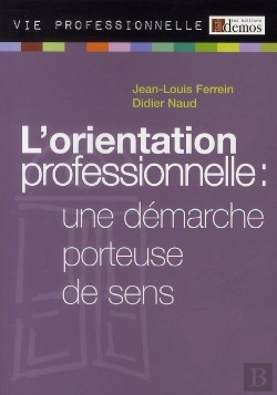 Bertrand.pt - Orientation Professionnelle, Une Démarche Porteuse De Sens