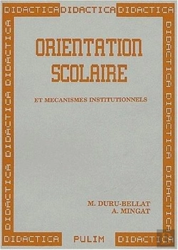 Bertrand.pt - Orientation Scolaire Et Mécanismes Institutionnels : Mesures Des Inégalités Sociales En France Depuis Trente Ans Et Comparaisons Internationales