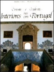 Oriente e Ocidente nos Interiores em Portugal