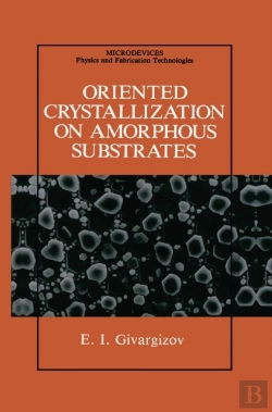 Bertrand.pt - Oriented Crystallization On Amorphous Substrates